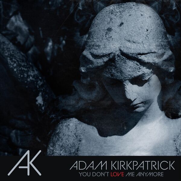 Cover art for You Don't Love Me Anymore